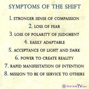 symptoms of the shift